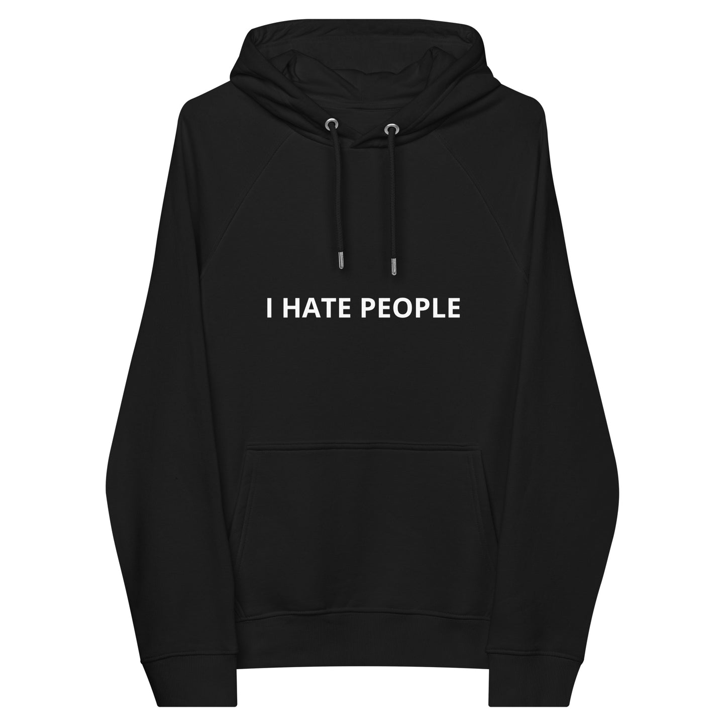 I HATE PEOPLE Unisex eco raglan hoodie