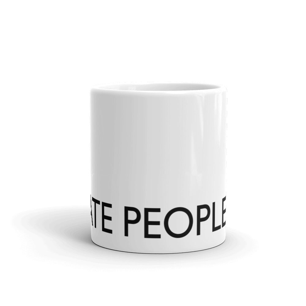 I HATE PEOPLE Statement mug
