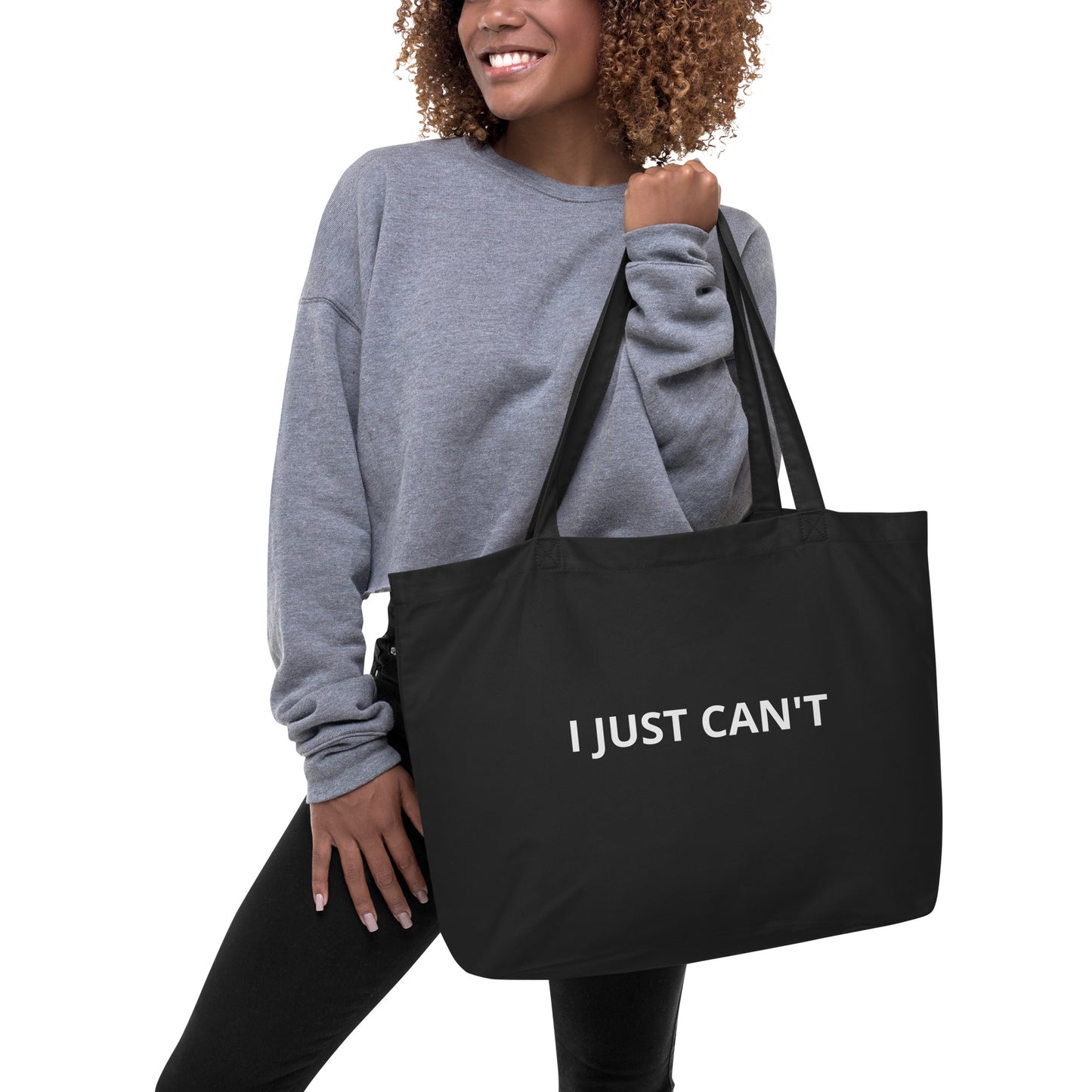 I JUST CAN'T Large organic tote bag