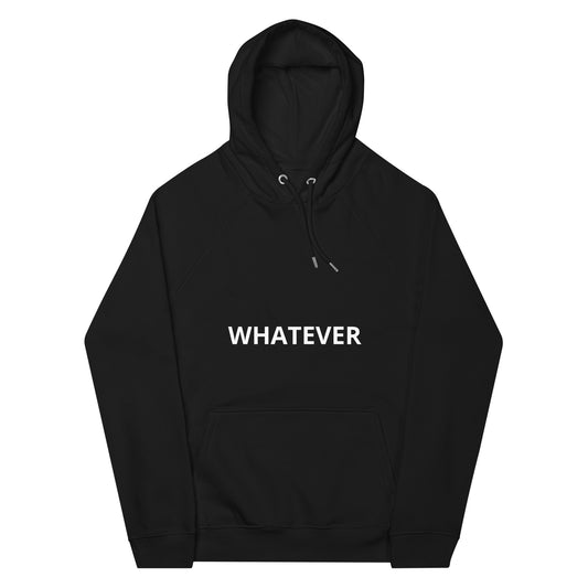 WHATEVER Unisex eco raglan hoodie