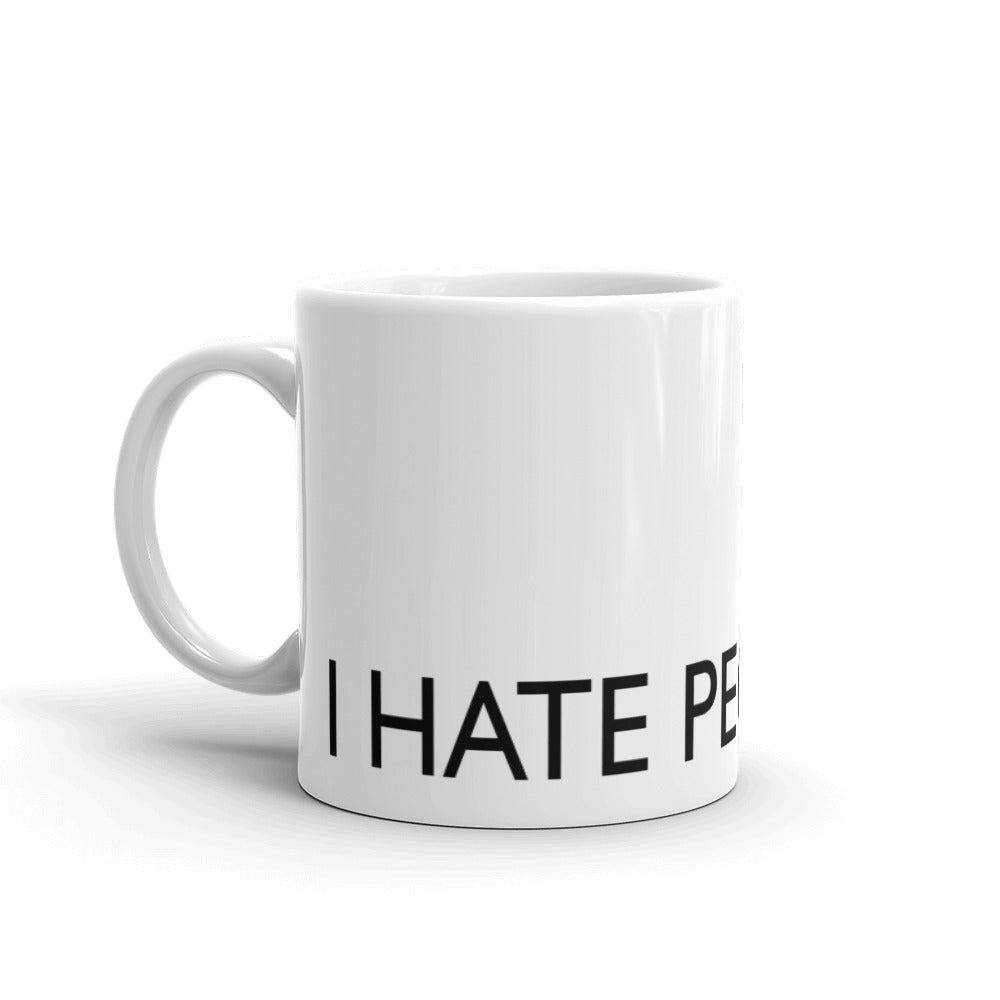 I HATE PEOPLE Statement mug