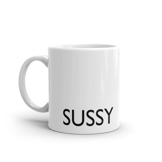 SUSSY Statment Mug