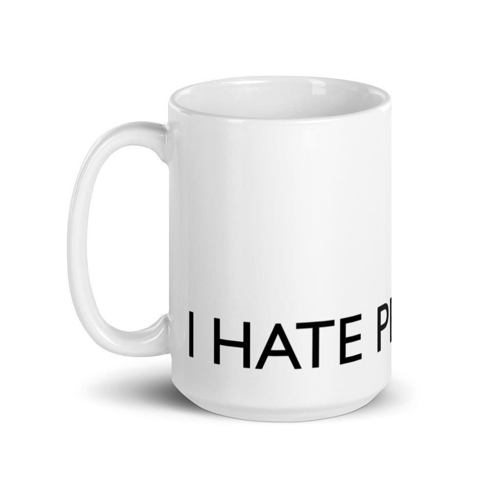 I HATE PEOPLE Statement mug